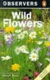 The Observer's Book of Wild Flowers (Observers)