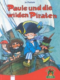 Paule und die wilden Piraten. ( Ab 6 J.).