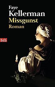 Missgunst (Blindman's Bluff) (Peter Decker & Rina Lazarus, Bk 18) (German Edition)