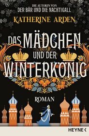 Das Madchen und der Winterkonig (The Girl in The Tower) (Winternight, Bk 2) (German Edition)