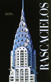 Rascacielos: Skyscrapers, Spanish-Language Edition