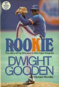 Rookie/the Story of My First Year in the Major Leagues