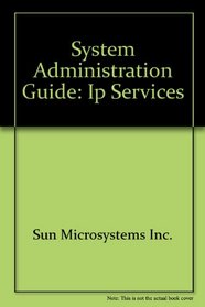 System Administration Guide: IP Services