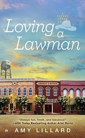 Loving a Lawman (Cattle Creek, Bk 1)