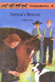 Sienna's Rescue (StableMates 4) (Stable Mates, 4)