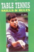 Tables Tennis ; Skills and Rules