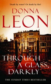 Through a Glass, Darkly (Guido Brunetti, Bk 15)