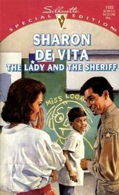 The Lady And The Sheriff (Silver Creek County) (Silhouette Special Edition, No 1103)