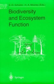 Biodiversity and Ecosystem Function (Ecological Studies, Vol 99)