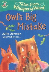 Owl's Big Mistake (Colour Young Hippo: Tales from Whispery Wood)