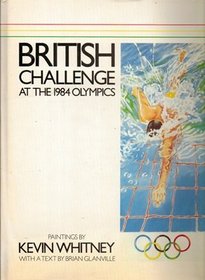 The British Challenge at the 1984 Olympics