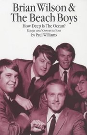 Brian Wilson  the Beach Boys: How Deep the Ocean