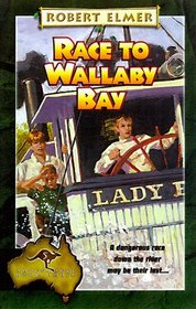 Race to Wallaby Bay (Adventures Down Under, Bk 5)