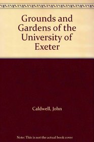 Grounds and Gardens of the University of Exeter