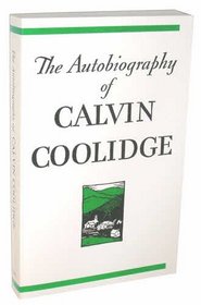 The Autobiography of Calvin Coolidge