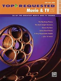 Top-Requested Movie & TV Sheet Music: 20 of the Greatest Movie and TV Themes (Piano/Vocal/Guitar) (Top-Requested Sheet Music)