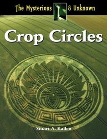 Crop Circles (The Mysterious & Unknown)