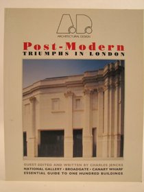 Post-Modern Triumphs in London (Architectural Design (Wiley))