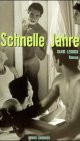 Schnelle Jahre (German Edition)