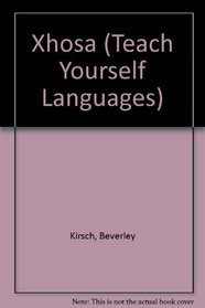 Xhosa (Teach Yourself Languages)