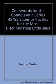 Crossword Puzzles for the Connoisseur 49