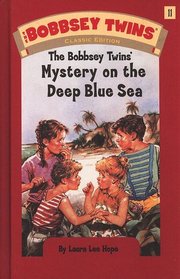 Mystery on the Deep Blue Sea  (Bobbsey Twins #11)