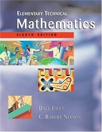 Elementary Technical Mathematics --2002 publication.
