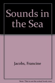 Sounds in the Sea