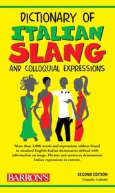 Dictionary of Italian Slang and Colloquial Expressions