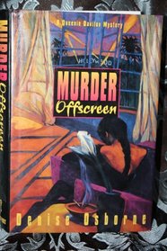 Murder Offscreen: A Henry Holt Mystery (Henry Holt Mystery)