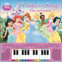 Disney Princess Piano Songbook: Play and Learn