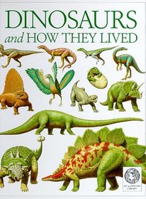 See and Explore Library: Dinosaurs and How They Lived