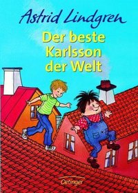Der beste Karlsson der Welt. ( Ab 8 J.).