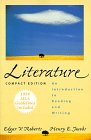 Literature: An Introduction to Reading and Writing, Compact, (Reprint), with MLA Update