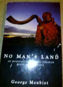 No Man's Land: An Investigative Journey Through Kenya and Tanzania