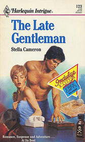 The Late Gentleman (Harlequin Intrigue, No 123)