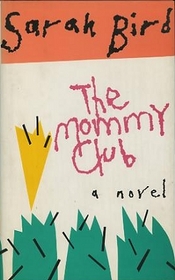 THE MOMMY CLUB