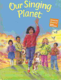 Our Singing Planet (Celebrate Reading, 1c)