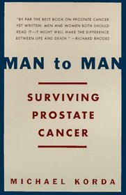 Man to Man : Surviving Prostate Cancer