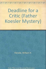 Deadline for a Critic (Father Koesler Mystery)