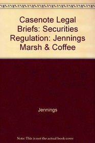 Securities Regulation (Casenote Legal Briefs)