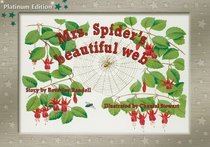 Mrs. Spider's Beautiful Web Grade 1: Rigby PM Platinum, Leveled Reader (Levels 12-14) (PMS)