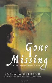 Gone Missing: A Contemporary Women's Novel