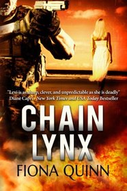 Chain Lynx (The Lynx Series) (Volume 3)