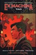 Ex Machina, Vol. 2: Tag