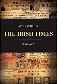 The Irish Times: A History