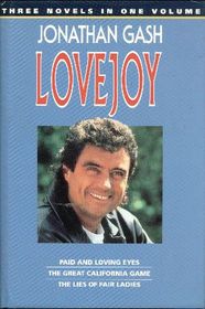 Lovejoy:  Paid and Loving Eyes / The Great California Game / The Lies of Fair Ladies