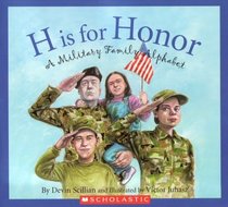 H Is for Honor: A Military Family Alphabet