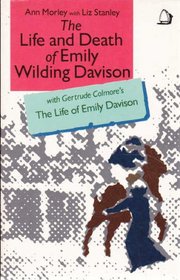 Life and Death of Emily Wilding Davison