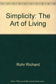 Simplicity: The art of living